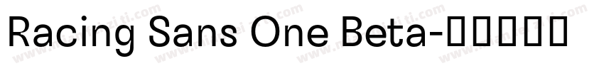 Racing Sans One Beta字体转换
